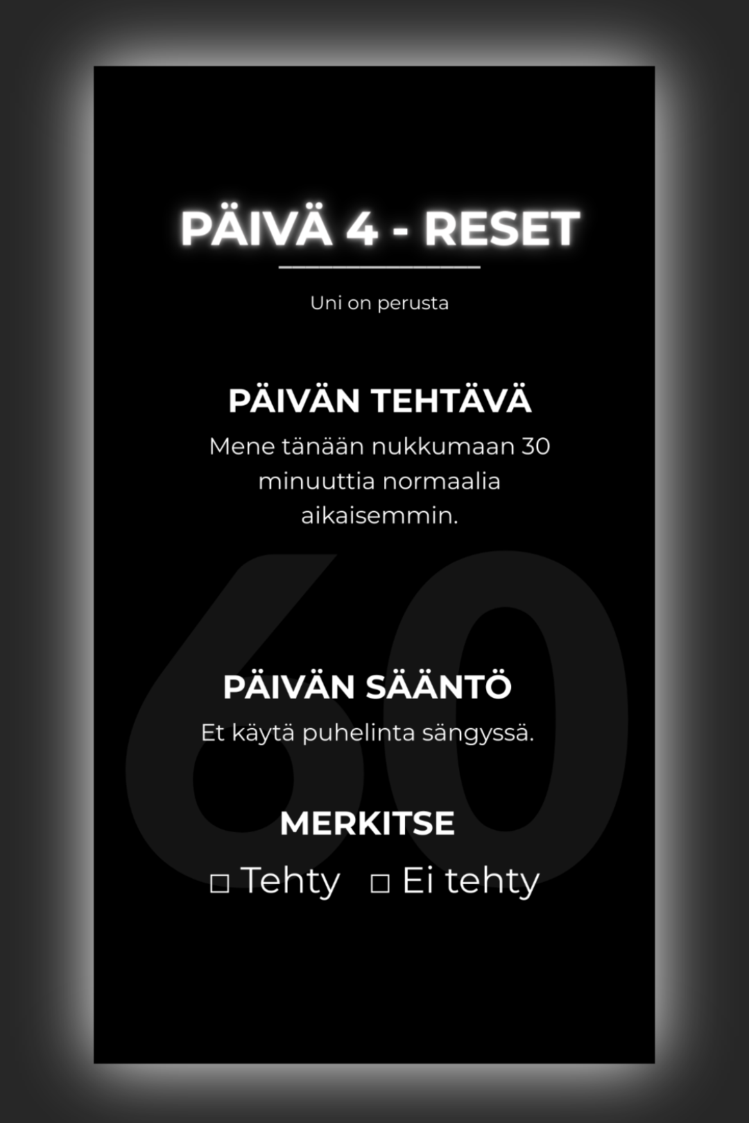 60 PÄIVÄÄ – EI TEKOSYITÄ